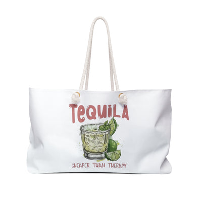 Tequila Cheaper Than Therapy Weekender Bag