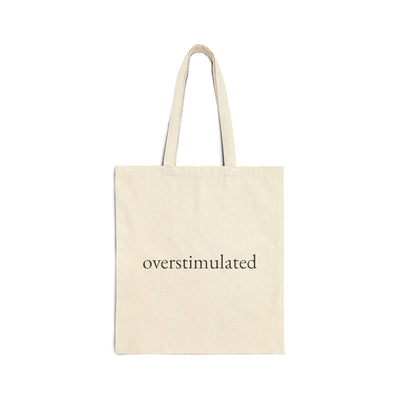 Overstimulated Tote — Natural