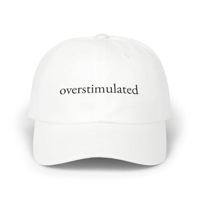 Overstimulated Hat — White