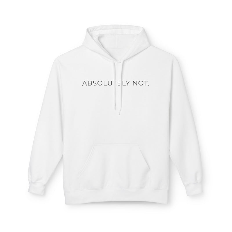 Absolutely Not Hoodie — White