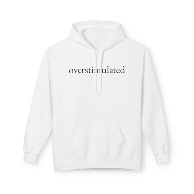 Overstimulated Hoodie — White